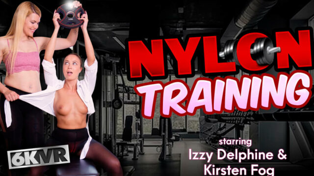 Nylon Training