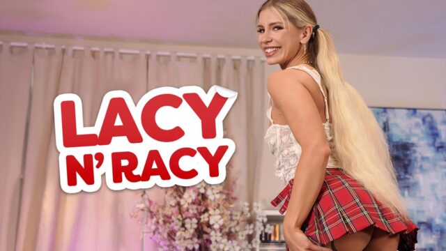 Lacy n’ Racy